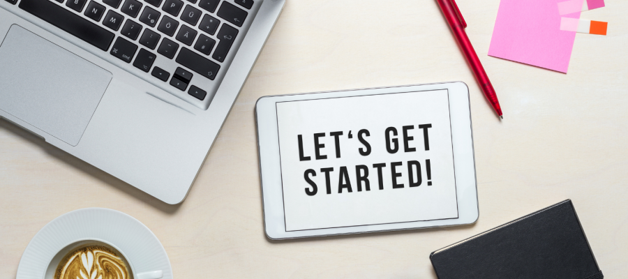 Let's get started